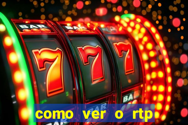 como ver o rtp dos slots